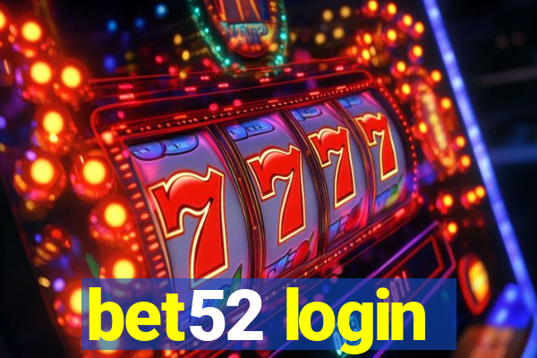 bet52 login